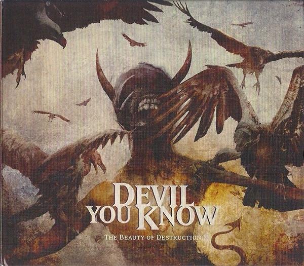 Devil You Know - The Beauty Of Destruction