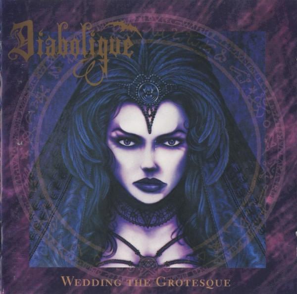 Diabolique - Wedding The Grotesque