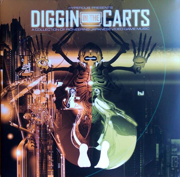  - Diggin In The Carts (A Collection Of Pioneering Japanese Video Game Music)