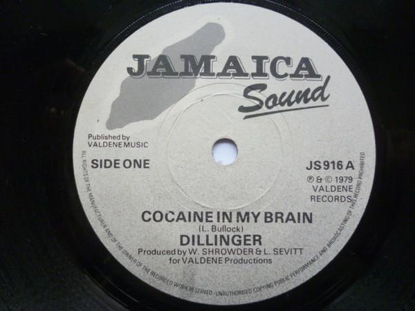 Dillinger - Cocaine In My Brain