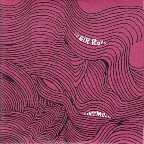 Dirtmusic - Bu Bir Ruya