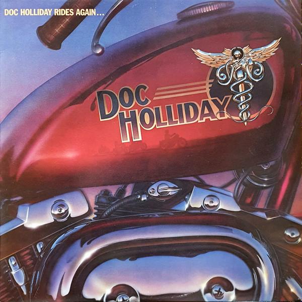 Doc Holliday  - Doc Holliday Rides Again...