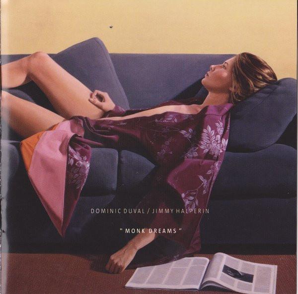 Dominic Duval, Jimmy Halperin - Monk Dreams