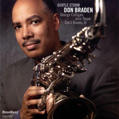 Don Braden - Gentle Storm