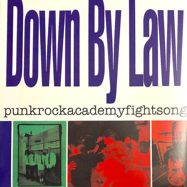 Down By Law (2) - Punkrockacademyfightsong