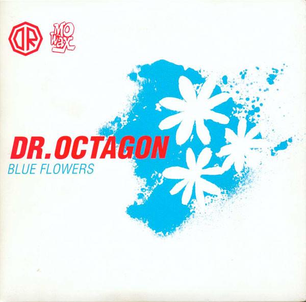 Dr. Octagon - Blue Flowers