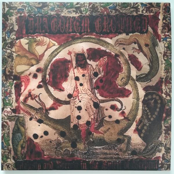 Draconem Crowned - Majesty And Sorrow In The Spirit Of Serpent