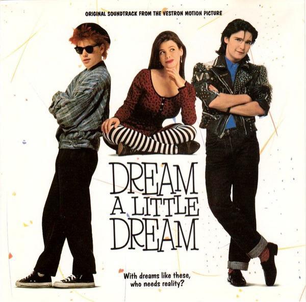  - Dream A Little Dream