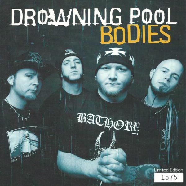 Drowning Pool (2) - Bodies