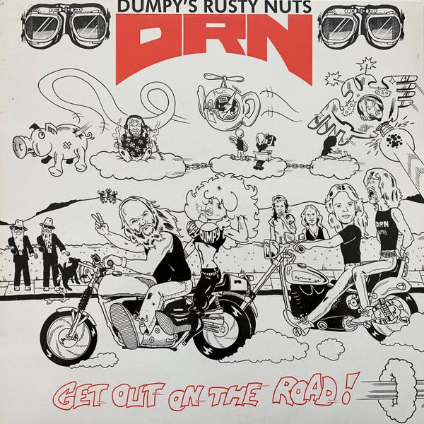 Dumpy's Rusty Nuts - Get Out On The Road!