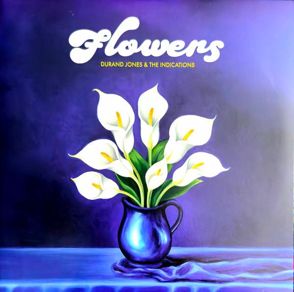 Durand Jones & The Indications - Flowers