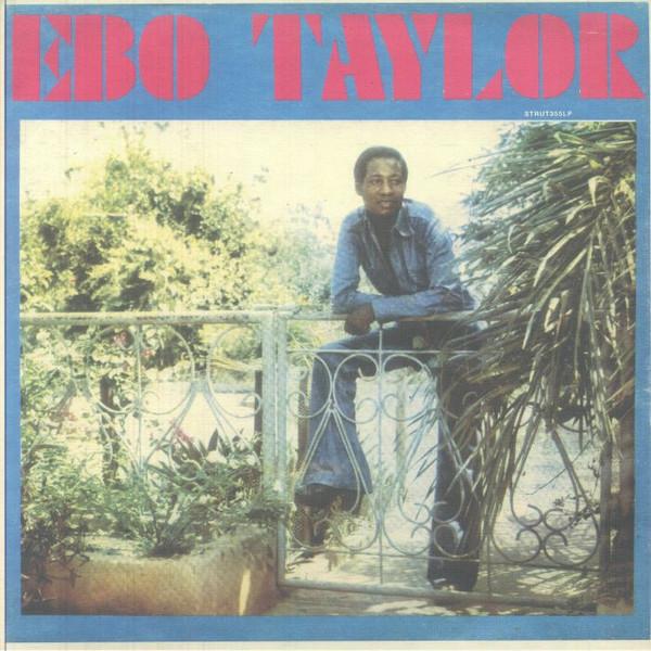 Ebo Taylor - Ebo Taylor