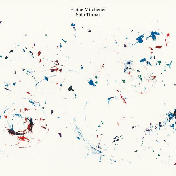 Elaine Mitchener - Solo Throat
