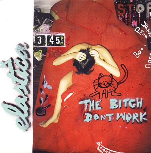 Elastica (2) - The Bitch Don't Work