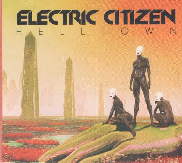 Electric Citizen - Helltown