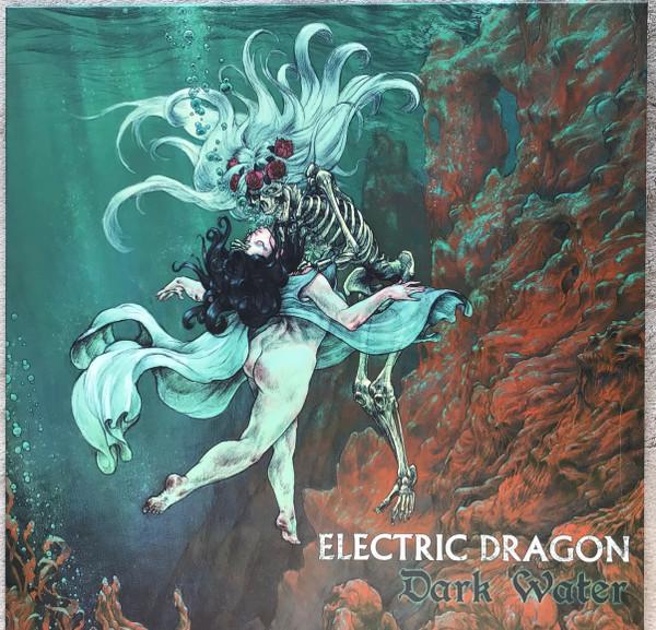 Electric Dragon - Dark Water