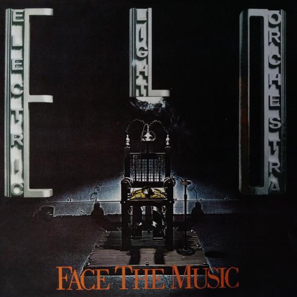 Electric Light Orchestra - Face The Music