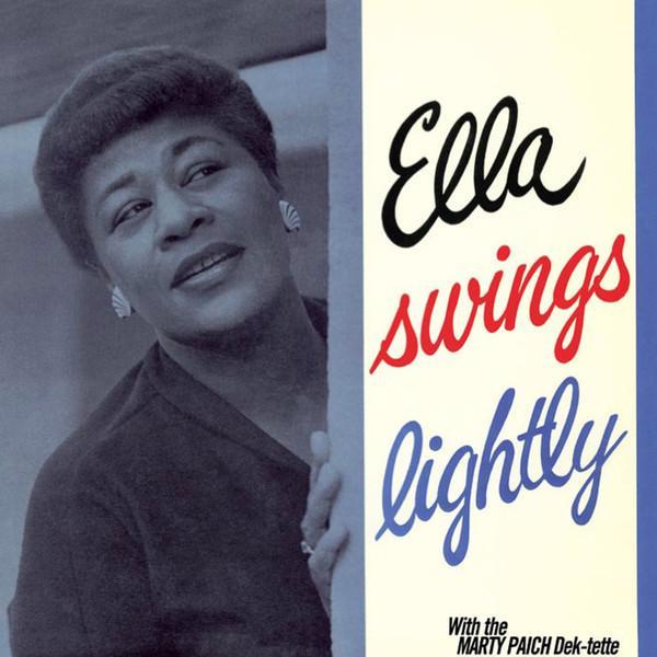 Ella Fitzgerald - Ella Swings Lightly
