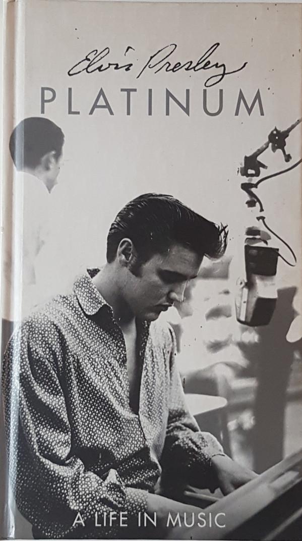 Elvis Presley - Platinum (A Life In Music)