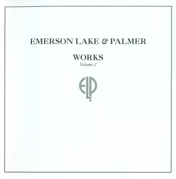 Emerson, Lake & Palmer - Works Volume 2