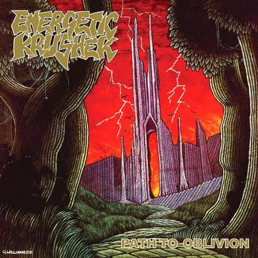 Energetic Krusher - Path To Oblivion