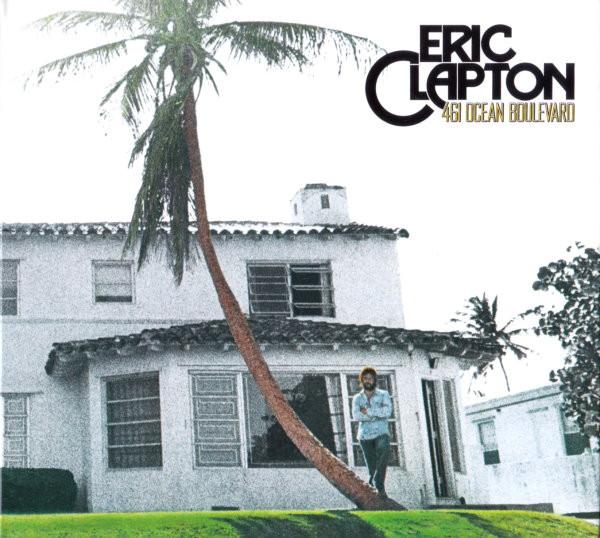 Eric Clapton - 461 Ocean Boulevard