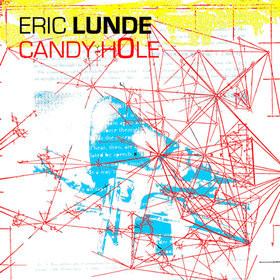 Eric Lunde - CandyhOle