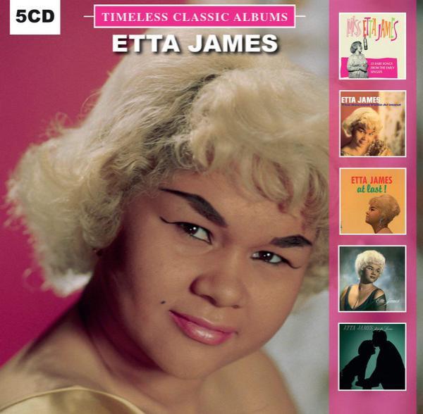 Etta James - Timeless Classic Albums