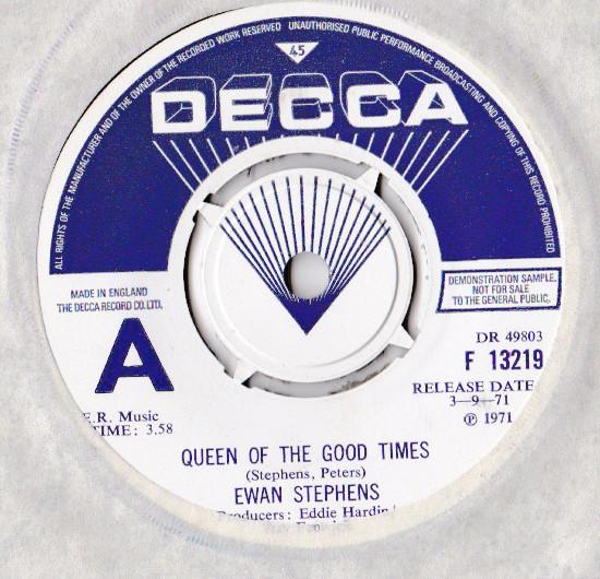 Ewan Stephens - Queen Of The Good Times