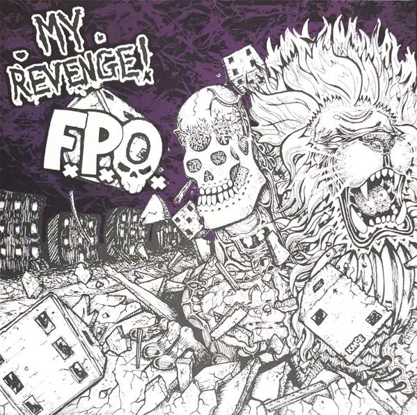 FPO, My Revenge - My Revenge! / F.P.O.