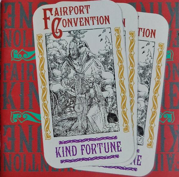 Fairport Convention - Kind Fortune