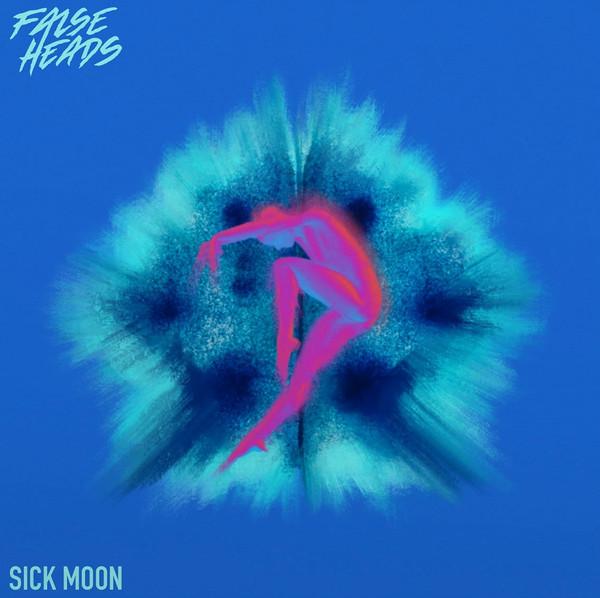 False Heads - Sick Moon