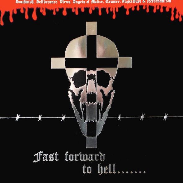  - Fast Forward To Hell