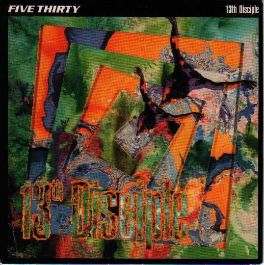 Five Thirty - 13th Disciple