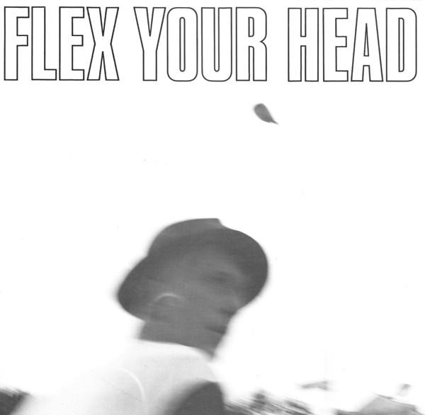  - Flex Your Head