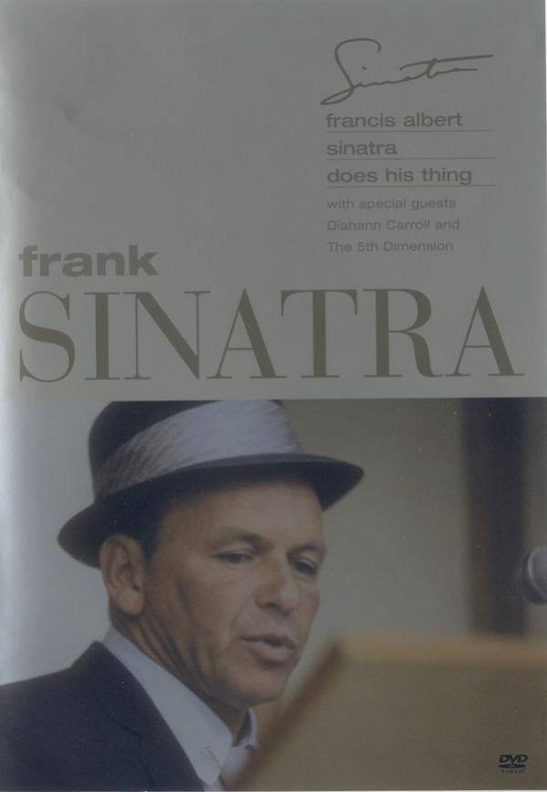 Frank Sinatra - Francis Albert Sinatra Does His Thing With Special Guests Diahann Carroll And The 5th Dimension