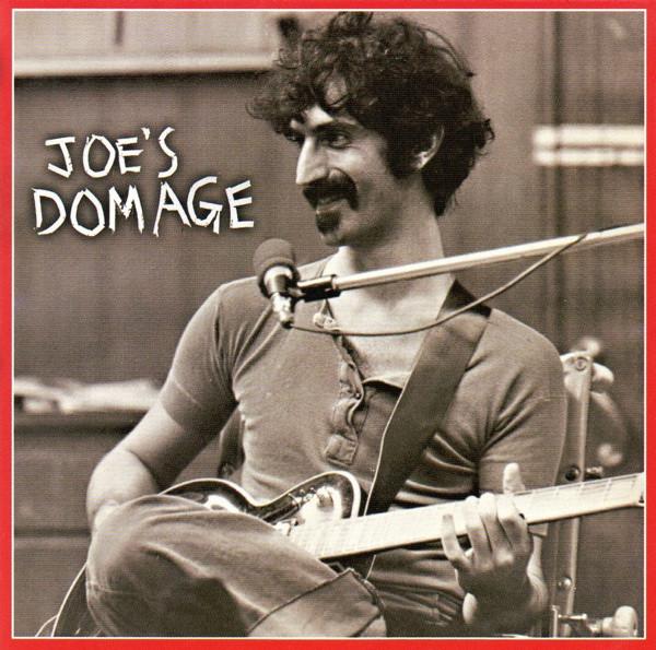Frank Zappa - Joe's Domage