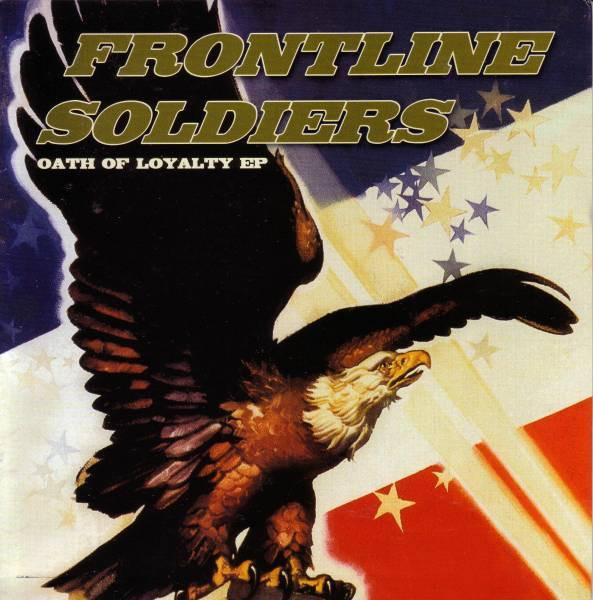 Frontline Soldiers (2) - Oath Of Loyalty EP