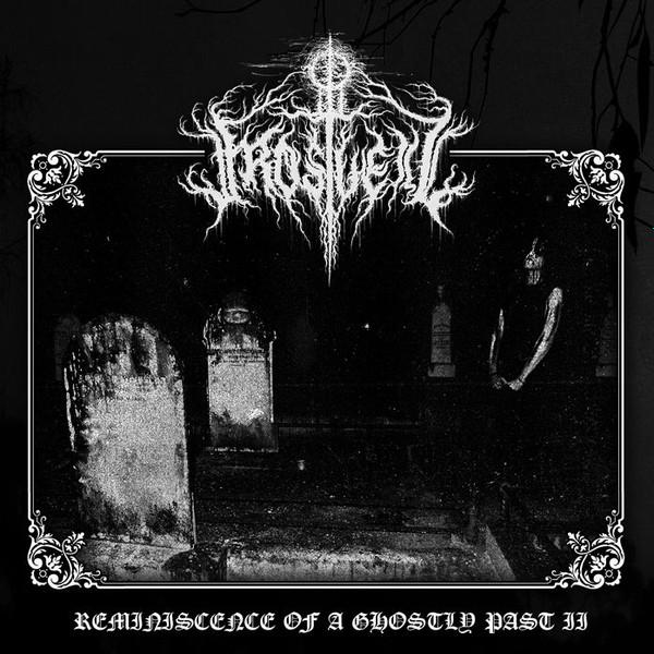 Frostveil - Reminiscence Of A Ghostly Past II