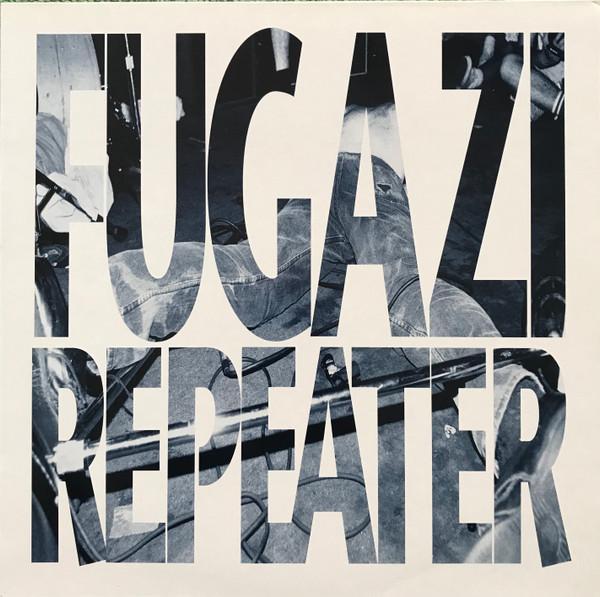 Fugazi - Repeater