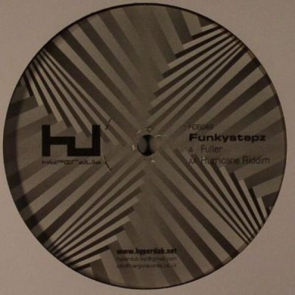 Funkystepz - Hurricane Riddim / Fuller