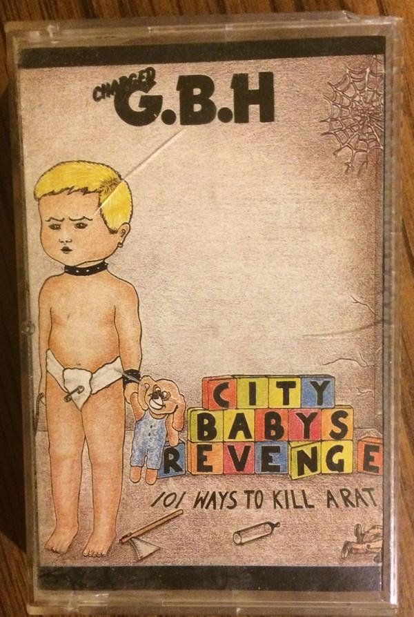G.B.H. - City Babys Revenge