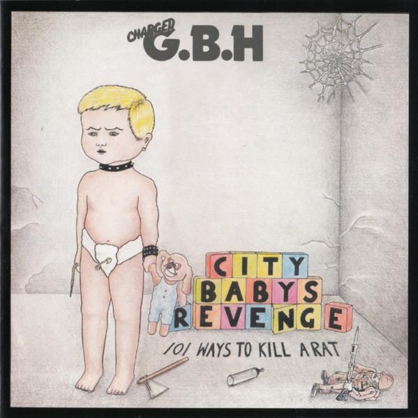 G.B.H. - City Babys Revenge
