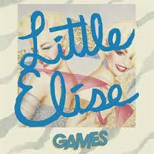 Games (4) - Little Elise b/w About Me