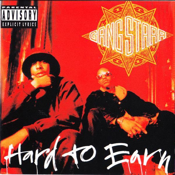 Gang Starr - Hard To Earn