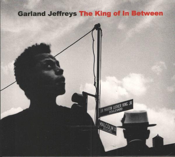 Garland Jeffreys - The King Of In Between