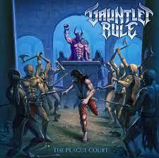 Gauntlet Rule - The Plague Court
