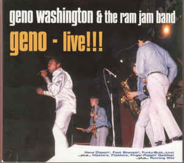 Geno Washington & The Ram Jam Band - Geno - Live !!!