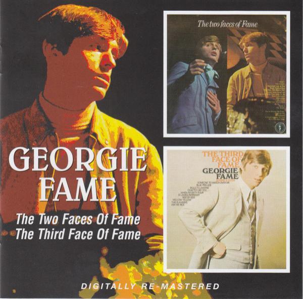 Georgie Fame - The Two Faces Of Fame / The Third Face Of Fame