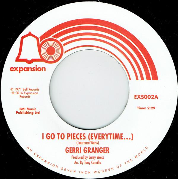 Gerri Granger - I Go To Pieces (Everytime...) / I Can't Take It Like A Man